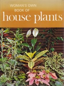 Woman's Own Book of House Plants