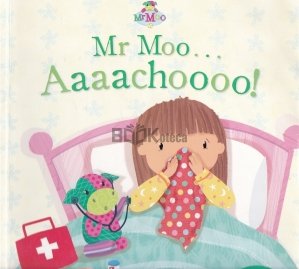 Mr Moo... Aaaachoooo!