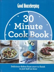 30 Minute Cook Book