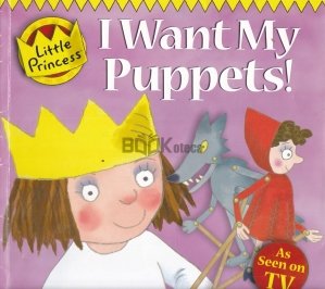 I Want My Puppets!
