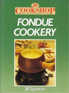 Fondue Cookery
