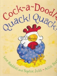 Cook-a-Doodle Quack! Quack!