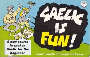Gaelic is Fun!