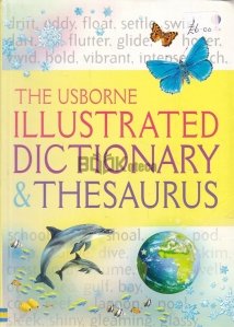 The Usborne Illustrated Dictionary & Thesaurus