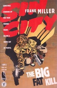 Sin City : The Big Fat Kill