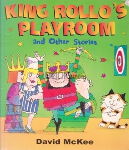 King Rollo's Playroom and Other Stories