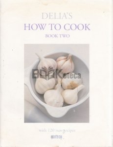 Delia's how to cook