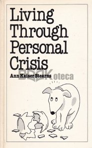 Living Through Personal Crisis