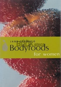 Body Foods For Women