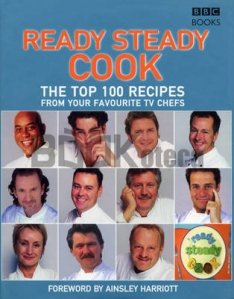 Top 100 Recipes from Ready, Steady, Cook!