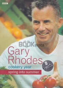 Gary Rhodes Cookery Year: Spring into Summer