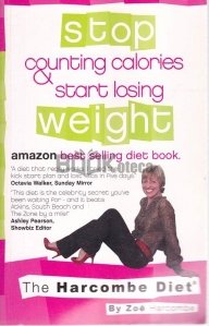 Stop Counting Calories & Start Losing Weight