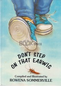 Don't Step on That Earwig