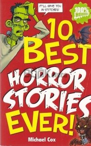 10 Best Horror Stories Ever!