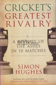 Cricket's Greatest Rivalry
