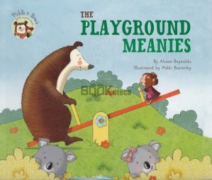 The Playground Meanies