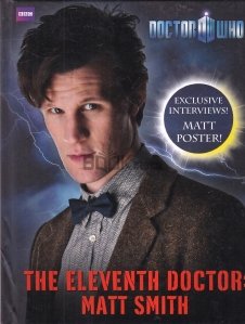 The Eleventh Doctor : Matt Smith