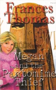 Megan and the Pantomime Thief