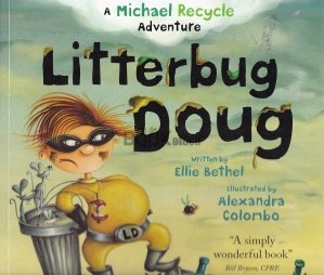 Litterbug Doug