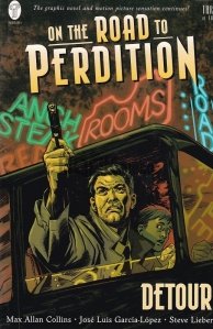 On the Road to Perdition : Detour