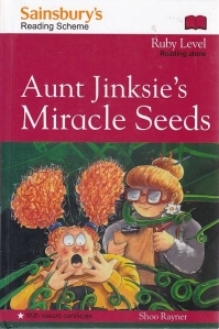 Aunt Jinksie's Miracle Seeds