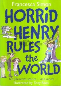 Horrid Henry Rules The World