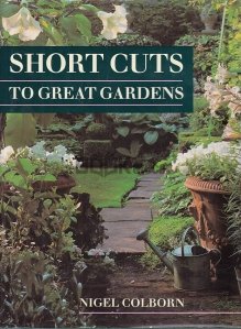 Short Cuts to Great Gardens