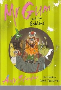 Mr Gum and the Goblins