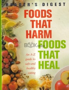 Foods That Harm, Foods That Heal