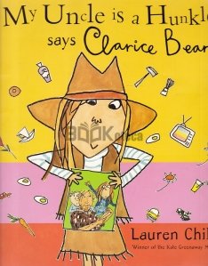 My Uncle is a Hunkle Says Clarice Bean