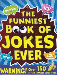 The Funniest Book of Jokes Ever