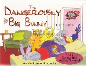 The Dangerously Big Bunnny