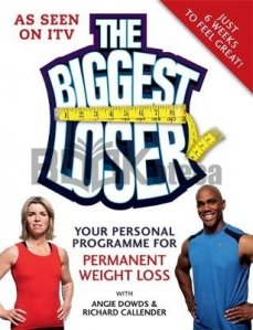 Biggest Loser: Your Personal Programme for Permanent Weight Loss