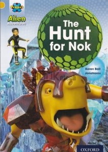 The Hunt for Nok