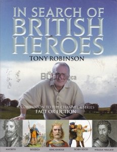 In Search of British Heroes