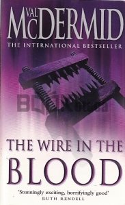 Wire in the Blood