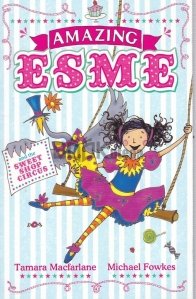 Amazing Esme and the Sweetshop Circus
