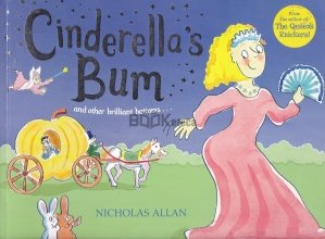 Cinderella's Bum and other brilliant bottoms..
