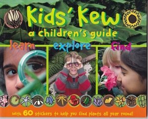 Kid's Kew - A Children's Guide
