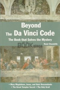 Beyond the Da Vinci Code