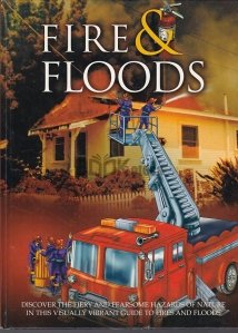 Fire & Floods