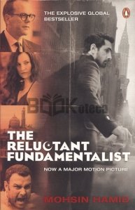 The reluctant fundamentalist / Fundamentalistul reticent