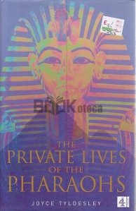 The Private Lives of The Pharaohs