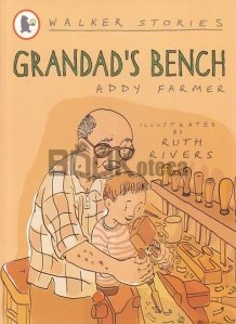 Grandad s Bench