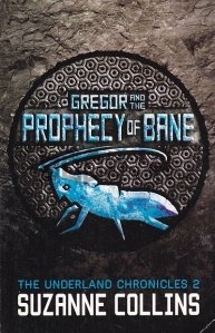 Gregor and the Prophety of Bane