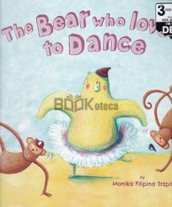 The Bear Who Love to Dance