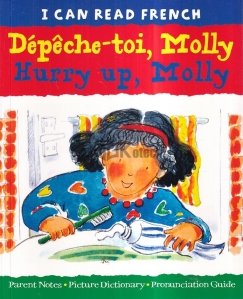 Depeche-toi, Molly / Hurry up, Molly