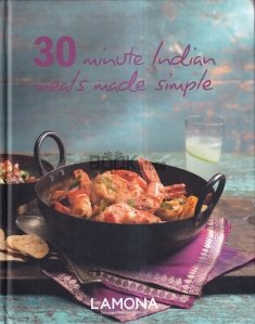 30 Minutes Indian Meals Made Simple