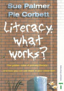 Literacy What Works?