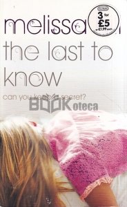 The Last to Know